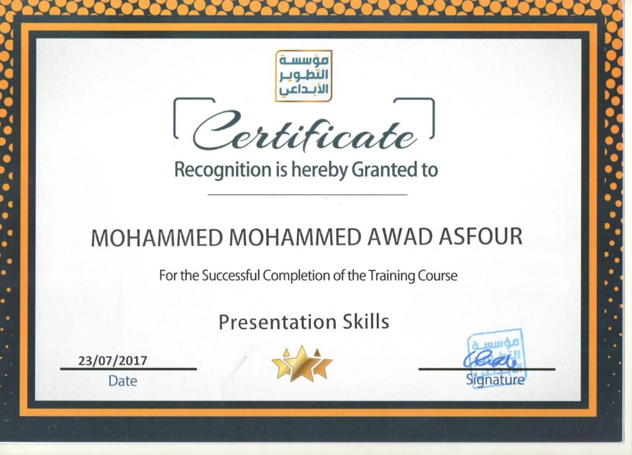 حاصل على شهاده اتمام دورة تدريبية بعنوان PRESENTATION SKILLS والمعتمدة من مؤسسه التطوير الابداعي والجامعه الكنديه